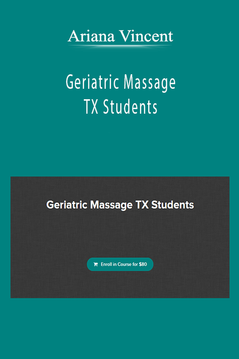 Ariana Vincent - Geriatric Massage TX Students