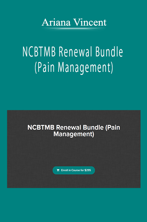 Ariana Vincent - NCBTMB Renewal Bundle (Pain Management)