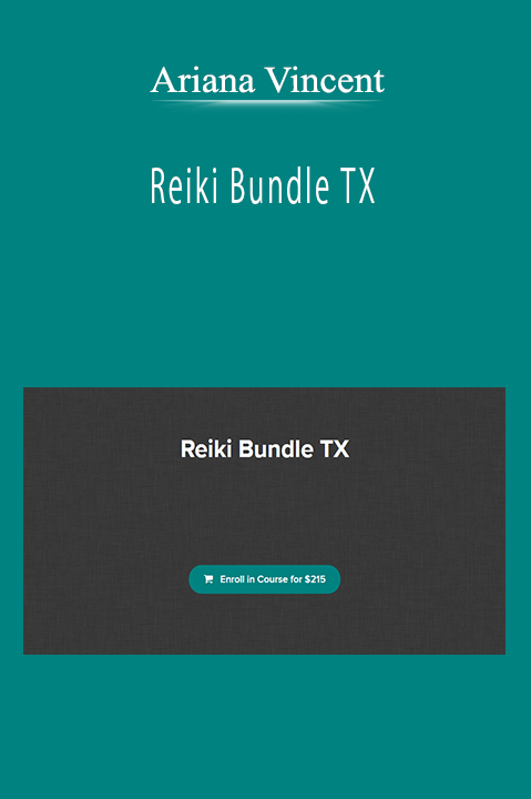 Ariana Vincent - Reiki Bundle TX