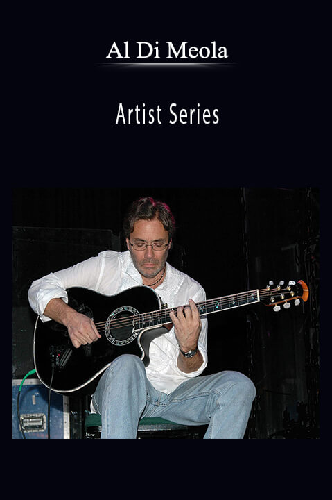 Artist Series: Al Di Meola