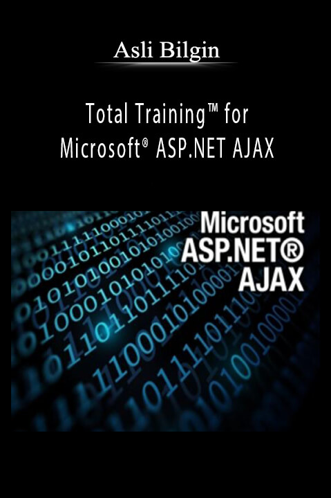 Total Training for Microsoft ASP.NET AJAX – Asli Bilgin