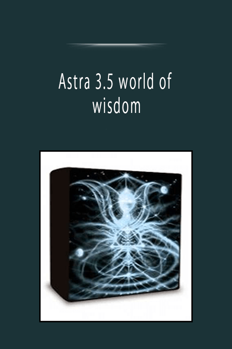 Astra 3.5 world of wisdom