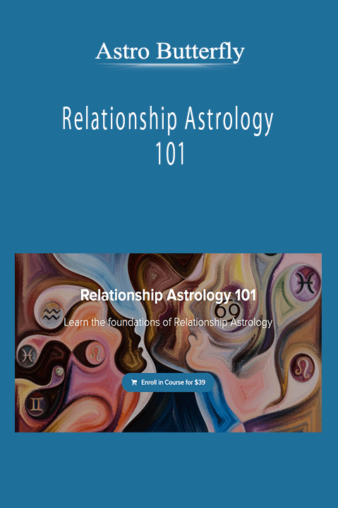 Astro Butterfly - Relationship Astrology 101