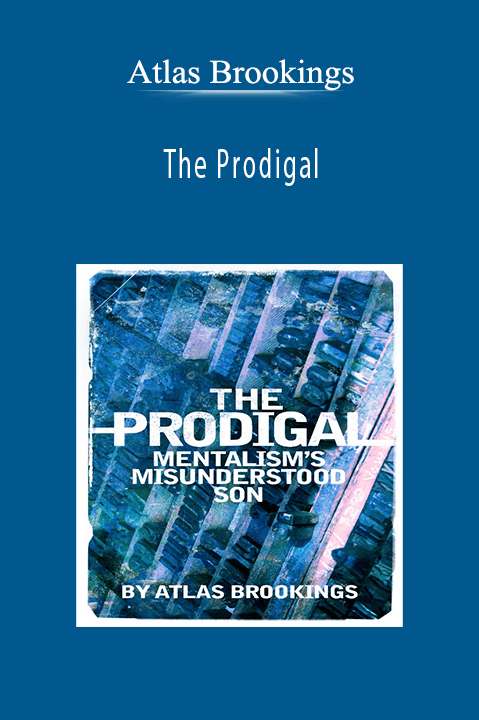 The Prodigal – Atlas Brookings