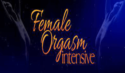 Authentic Tantra - Female Orgasm Intensive Video Master Class