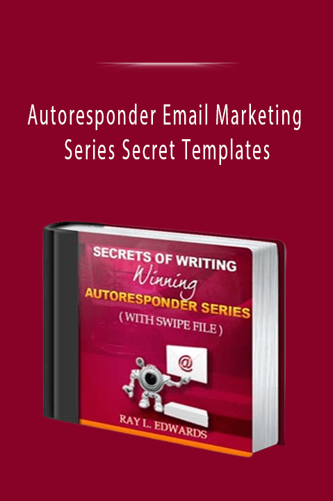 Autoresponder Email Marketing Series Secret Templates