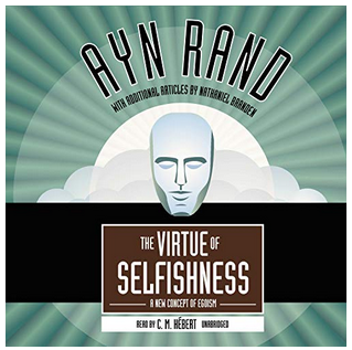 Ayn Rand - The Virtue of Selfishness