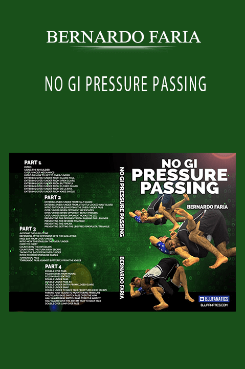 NO GI PRESSURE PASSING – BERNARDO FARIA