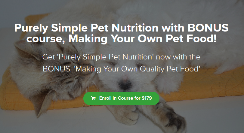 Barb Fox DVM - Purely Simple Pet Nutrition with BONUS course, Making Your Own Pet Food!