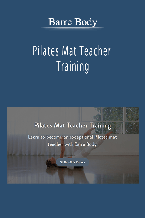 Barre Body - Pilates Mat Teacher Training