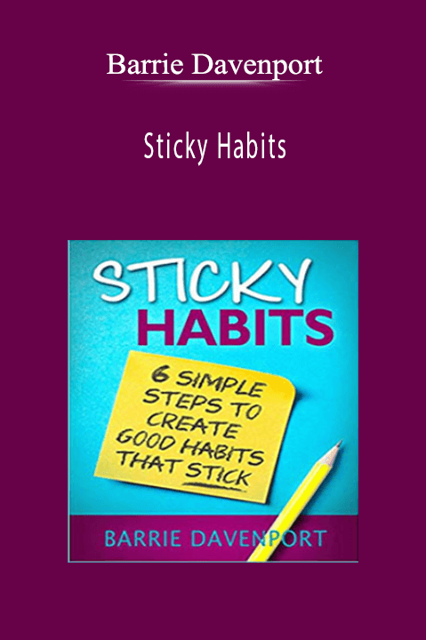 Sticky Habits – Barrie Davenport