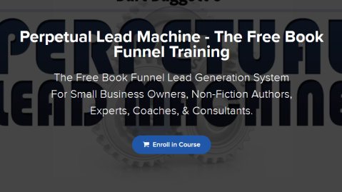 Bart Baggett - Perpetual Lead Machine - The Free Book Funnel Training