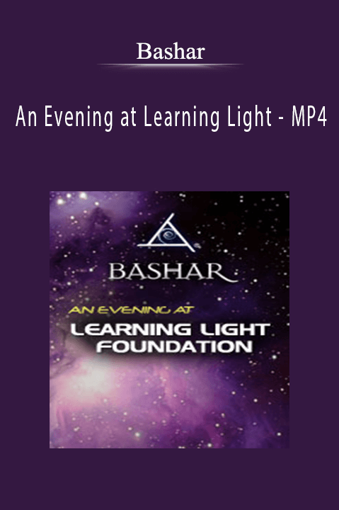 An Evening at Learning Light – MP4 – Bashar