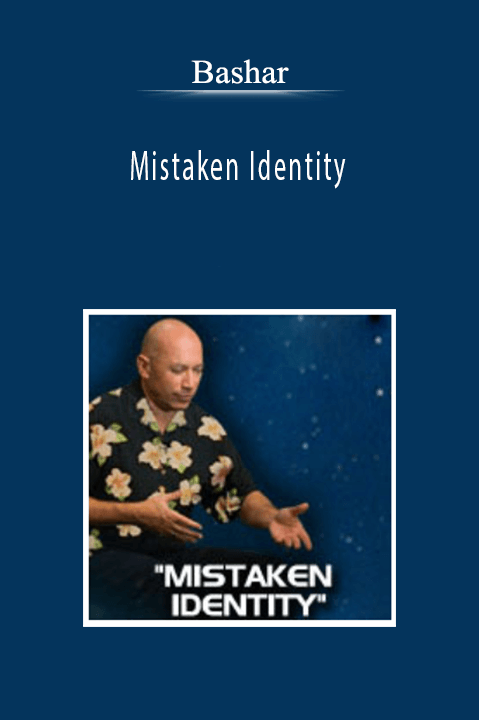 Bashar - Mistaken Identity