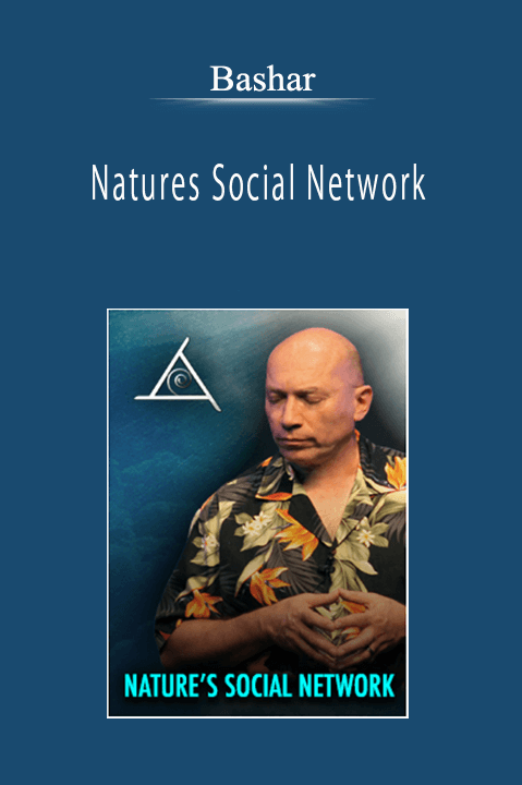 Bashar - Nature’s Social Network