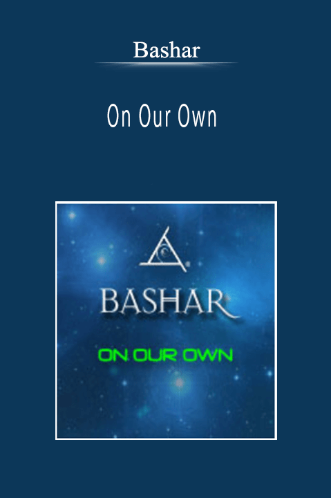 Bashar - On Our Own