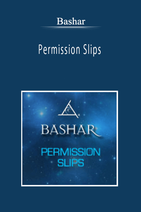 Bashar - Permission Slips