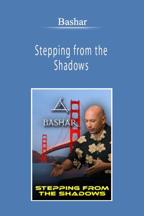 Bashar - Stepping from the Shadows