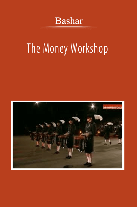 Bashar - The Money Workshop