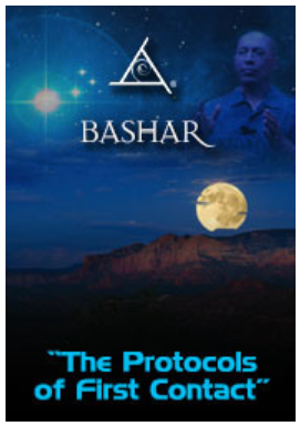 Bashar - The Protocols of First Contact (Audio Only)