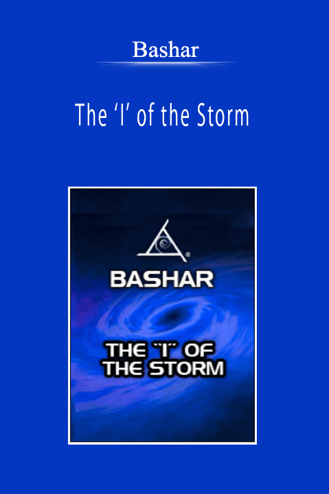 Bashar - The ‘I’ of the Storm