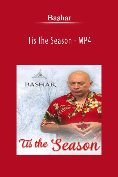 Tis the Season – MP4 – Bashar