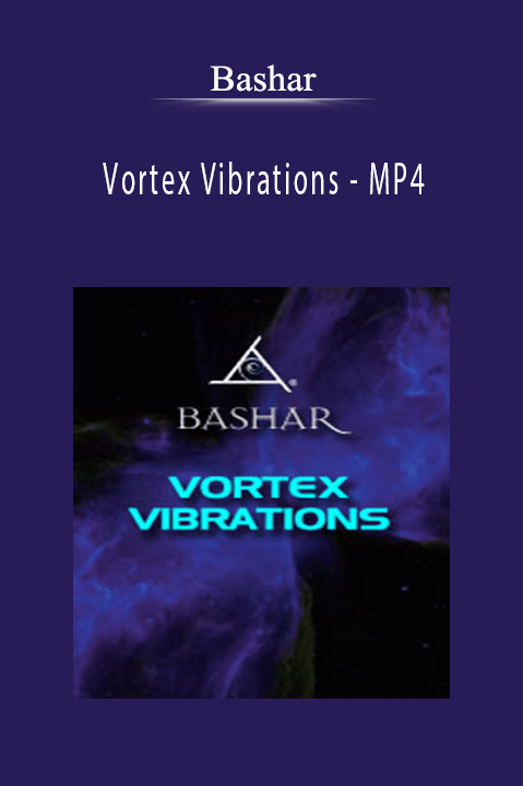 Vortex Vibrations – MP4 – Bashar