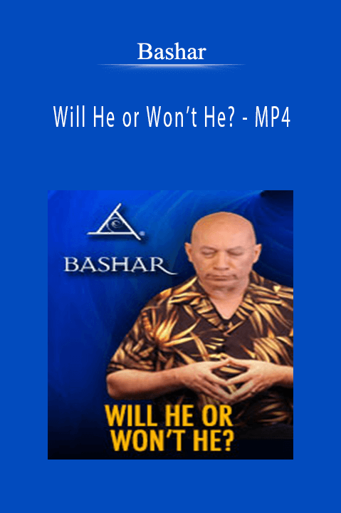 Will He or Won’t He? – MP4 – Bashar