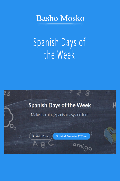 Basho Mosko - Spanish Days of the Week