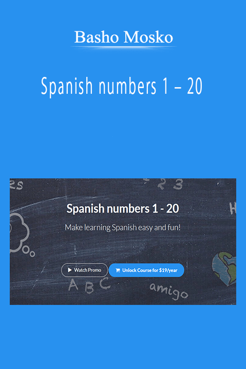 Basho Mosko - Spanish numbers 1 – 20