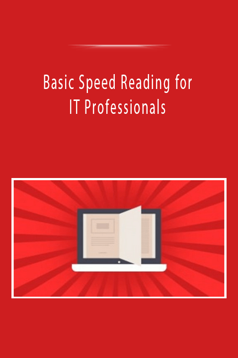 Basic Speed Reading for IT Professionals