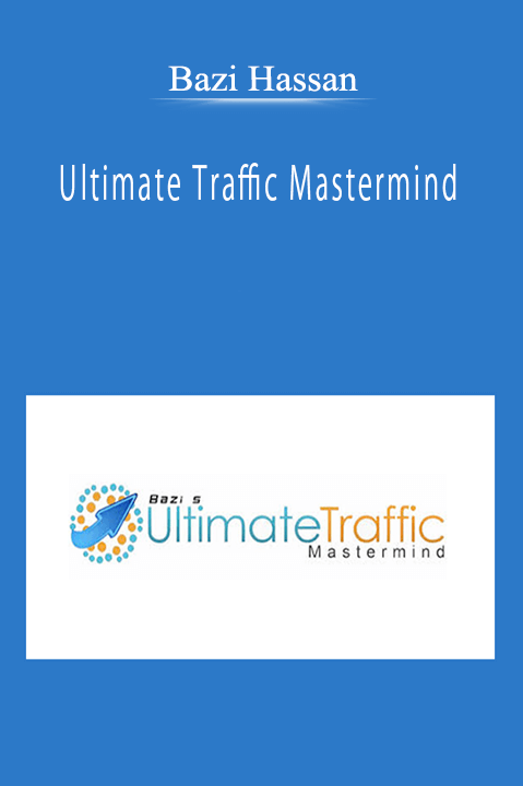 Bazi Hassan - Ultimate Traffic Mastermind