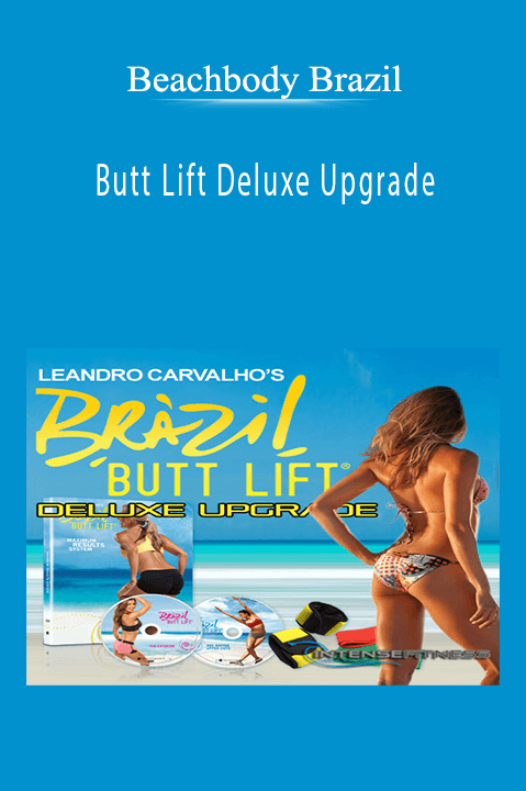 Butt Lift Deluxe Upgrade – Beachbody Brazil