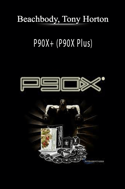 P90X+ (P90X Plus) – Beachbody