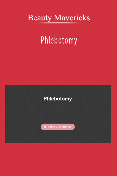 Beauty Mavericks - Phlebotomy