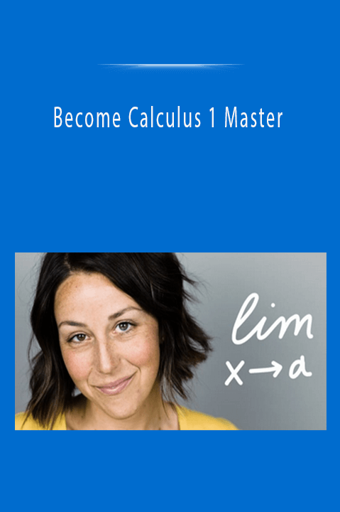 Become Calculus 1 Master