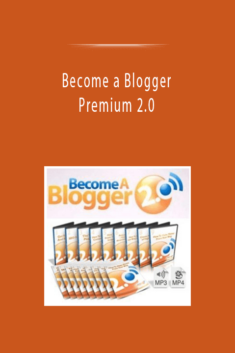 Become a Blogger Premium 2.0