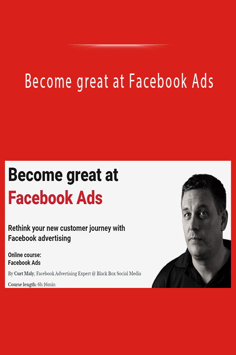 Become great at Facebook Ads