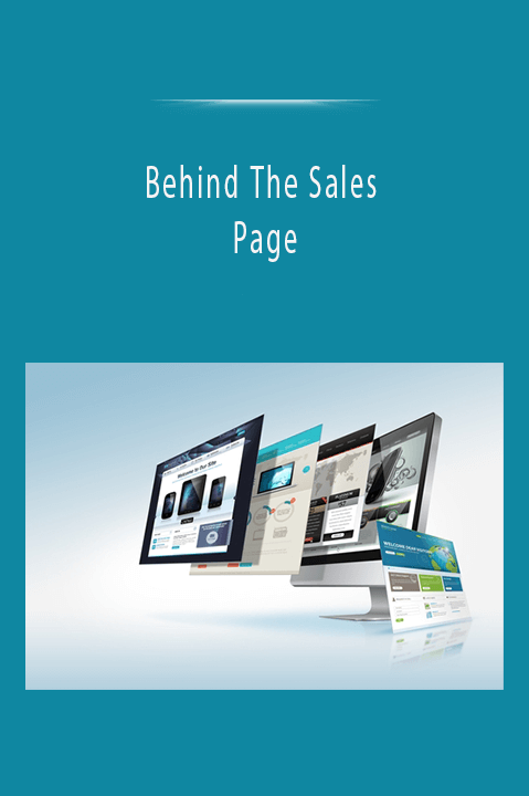 Behind The Sales Page