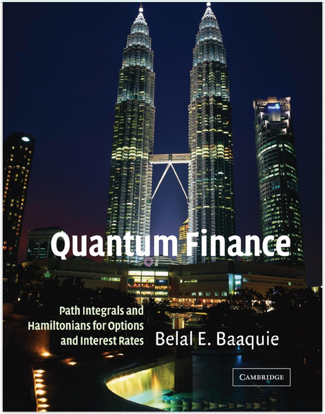 Belal E.Baaquie - Quantum Finance