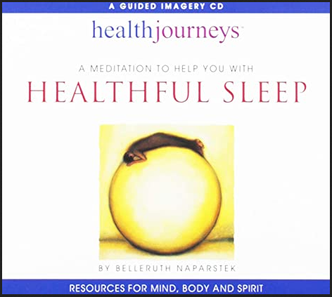 Belleruth Naparstek - Healthful Sleep