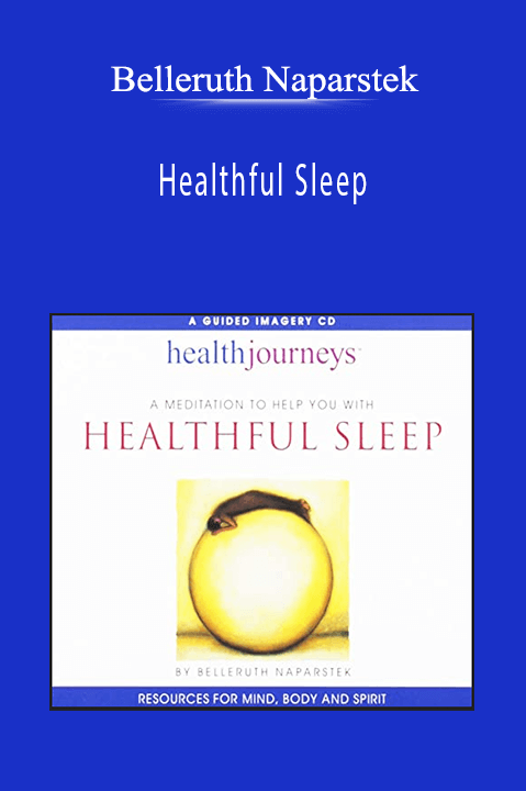 Belleruth Naparstek - Healthful Sleep