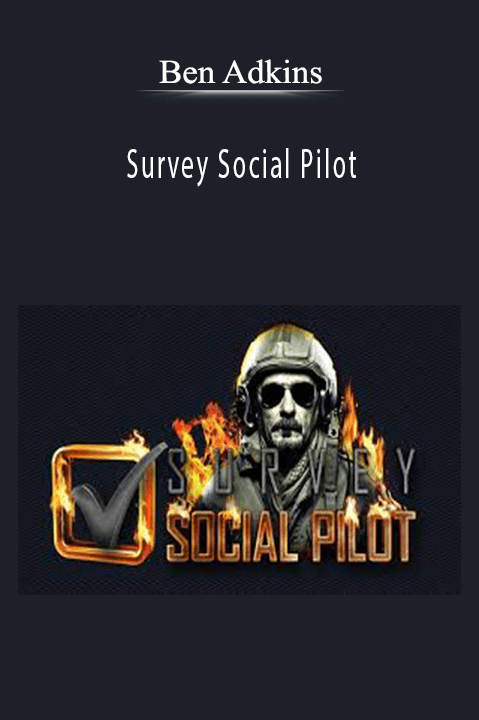 Survey Social Pilot – Ben Adkins