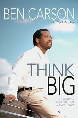 Ben Carson - Think Big