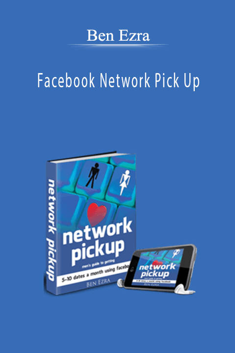 Facebook Network Pick Up – Ben Ezra