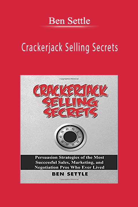 Crackerjack Selling Secrets – Ben Settle