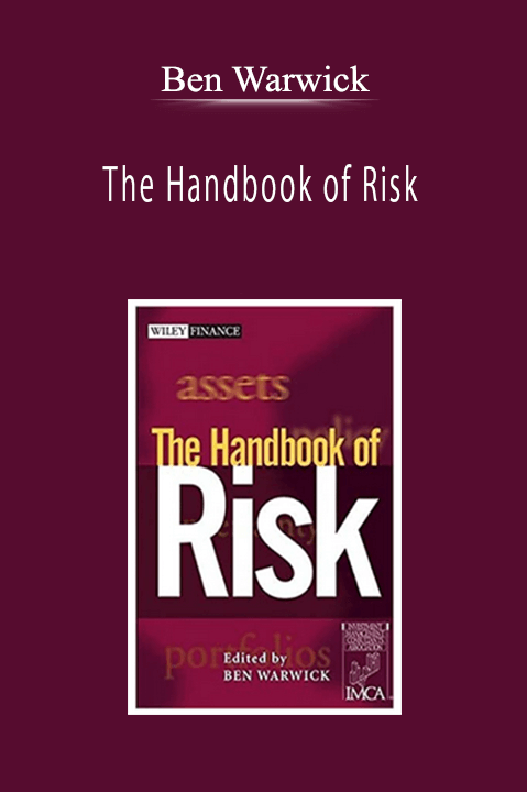 Ben Warwick - The Handbook of Risk