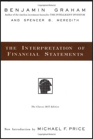 Benjamin Graham - The Interpretation of Financial Statements