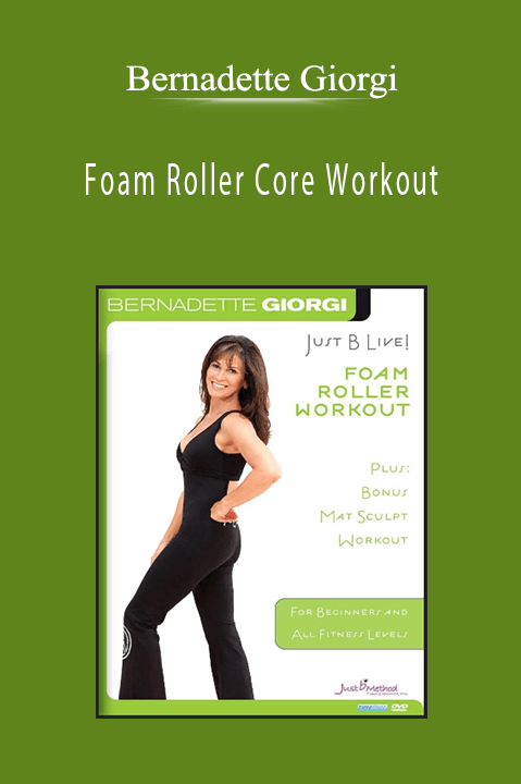 Bernadette Giorgi - Foam Roller Core Workout