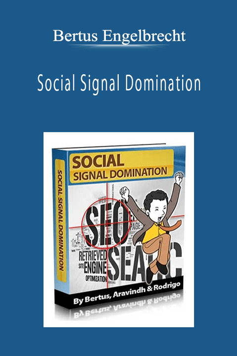 Bertus Engelbrecht - Social Signal Domination